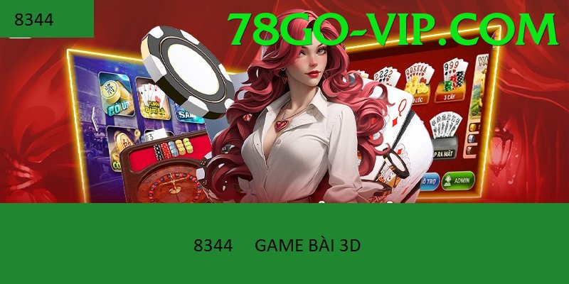 Game Bài 3D - Game mới